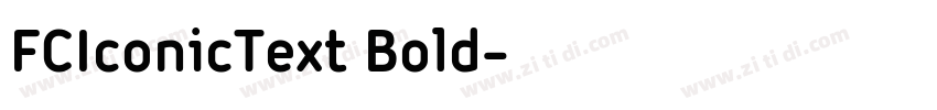 FCIconicText Bold字体转换 FCIconicText Bold字体转换